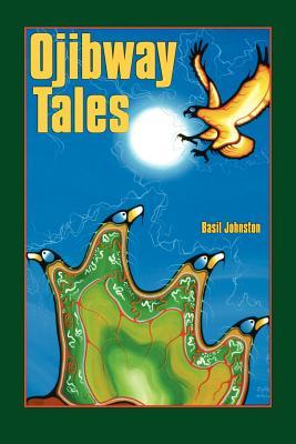 Ojibway Tales