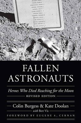 Fallen Astronauts: Heroes Who Died Reaching for the Moon