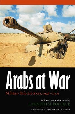 Arabs at War: Military Effectiveness, 1948-1991