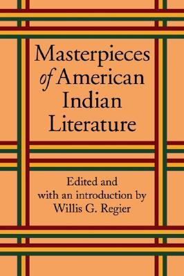 Masterpieces of American Indian Literature