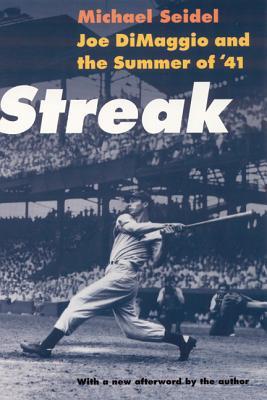 Streak: Joe Dimaggio and the Summer of '41