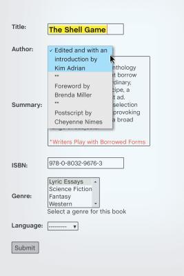 The Shell Game: Writers Play with Borrowed Forms