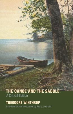 The Canoe and the Saddle