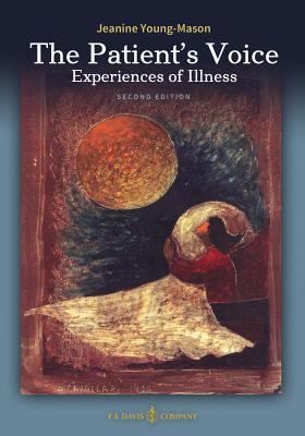 The Patient's Voice Experiences of Illness, 2nd edition