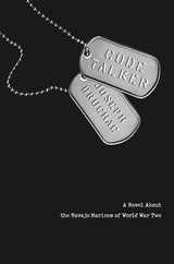 Code Talker: A Novel about the Navajo Marines of World War Two Subscription
