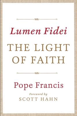 Lumen Fidei: The Light of Faith Subscription