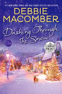 Dashing Through the Snow: A Christmas Novel