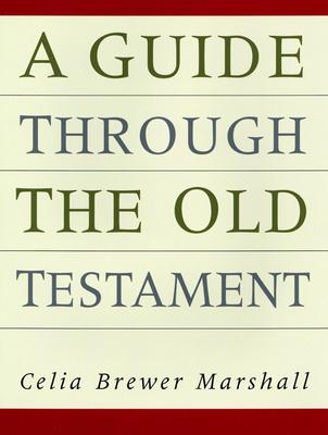 Guide Through the Old Testament