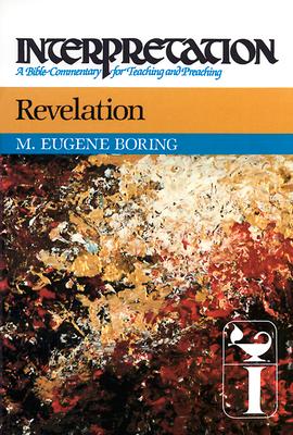 Revelation: Interpretation: A Bible Commentary for Teaching and Preaching