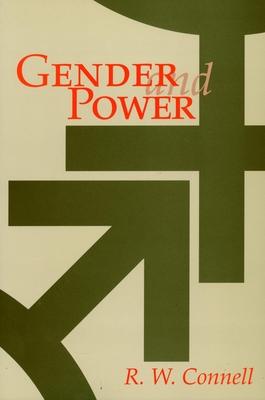 Gender and Power: Society, the Person, and Sexual Politics