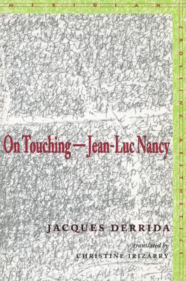 On Touchinga Jean-Luc Nancy