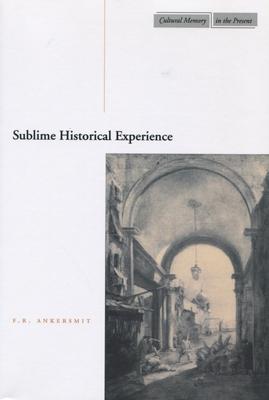 Sublime Historical Experience