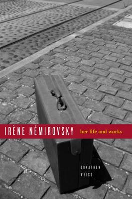 Ira]ne Namirovsky: Her Life and Works