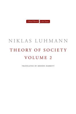 Theory of Society, Volume 2