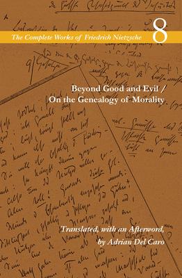 Beyond Good and Evil/On the Genealogy of Morality