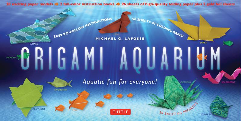 Origami Aquarium Kit: Aquatic Fun for Everyone!: Kit with Two 32-Page Origami Books, 20 Projects & 98 Origami Papers: Great for Kids & Adult