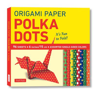 Origami Paper - Polka Dots 6 - 96 Sheets: Tuttle Origami Paper: Origami Sheets Printed with 8 Different Patterns: Instructions for 6 Projects Included