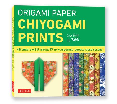 Origami Paper - Chiyogami Prints - 6 3/4 - 48 Sheets: Tuttle Origami Paper: Double-Sided Origami Sheets Printed with 8 Different Patterns (Instruction