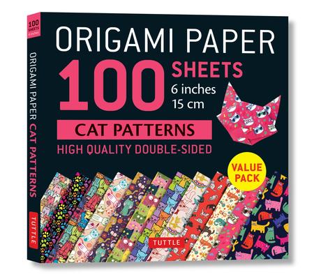 Origami Paper 100 Sheets Cat Patterns 6 (15 CM): Tuttle Origami Paper: Double-Sided Origami Sheets Printed with 12 Different Patterns: Instructions fo