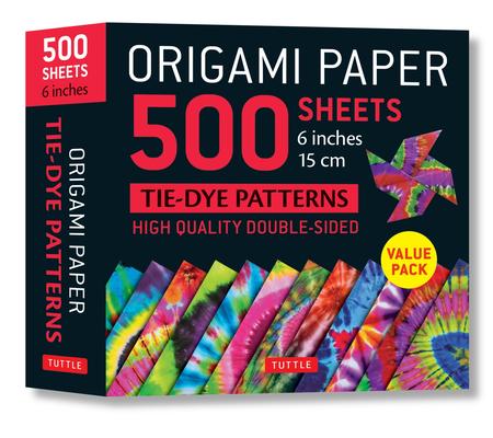 Origami Paper 500 Sheets Tie-Dye Patterns 6 (15 CM): Double-Sided Origami Sheets Printed with 12 Designs (Instructions for 6 Projects Included)