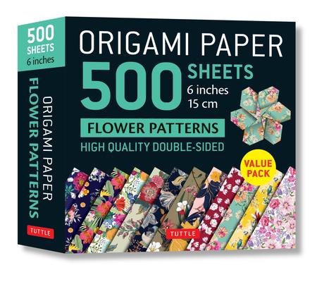 Origami Paper 500 Sheets Flower Patterns 6 (15 CM): Tuttle Origami Paper: Double-Sided Origami Sheets Printed with 12 Different Patterns (Instructions