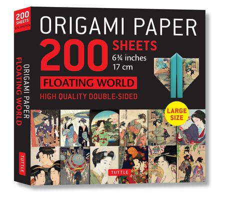 Origami Paper 200 Sheets Floating World 6 3/4 (17 CM): Tuttle Origami Paper: Double-Sided Origami Sheets with 12 Different Prints (Instructions for 6