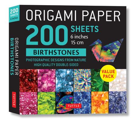 Origami Paper 200 Sheets Birthstones 6 (15 CM): Photographic Designs from Nature: Double Sided Origami Sheets Printed with 12 Different Designs (Instr