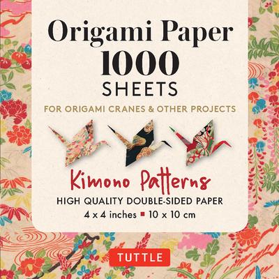 Origami Paper 1,000 Sheets Kimono Patterns 4 (10 CM): Tuttle Origami Paper: Double-Sided Origami Sheets Printed with 12 Different Designs (Instruction