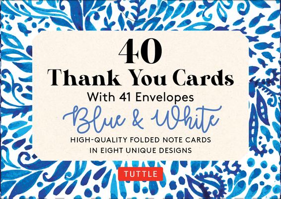 Blue & White, 40 Thank You Cards with Envelopes: (4 1/2 X 3 Inch Blank Cards in 8 Unique Designs)