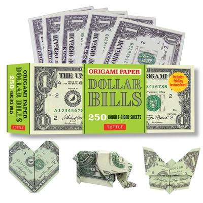 Origami Paper: Dollar Bills: Origami Paper; 250 Double-Sided Sheets (Instructions for 4 Models Included)