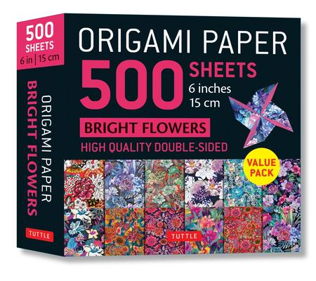 Origami Paper 500 Sheets Bright Flowers 6 (15 CM): Double-Sided Origami Sheets with 12 Punchy Floral Designs (Instructions for 5 Projects Included)