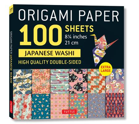 Origami Paper 100 Sheets Japanese Washi 8 1/4 (21 CM): Extra Large Double-Sided Origami Sheets Printed with 12 Different Designs (Instructions for 5 P