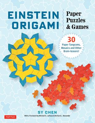 Einstein Origami Paper Puzzles & Games: 30 Paper Tangrams, Mosaics and Other Brain-Teasers! Subscription