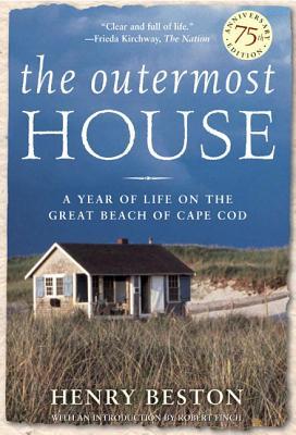 The Outermost House: A Year of Life on the Great Beach of Cape Cod