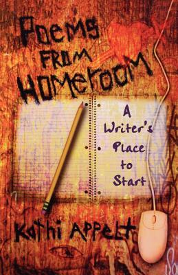 Poems from Homeroom: A Writer's Place to Start Subscription
