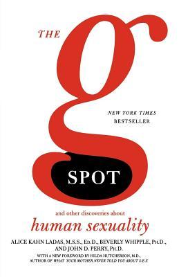 The G Spot: And Other Discoveries about Human Sexuality