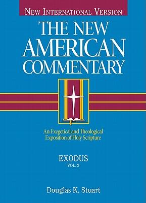 Exodus: An Exegetical and Theological Exposition of Holy Scripture Volume 2