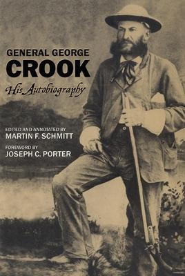 General George Crook: His Autobiography