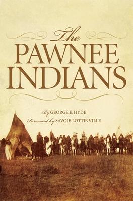 The Pawnee Indians: Volume 128