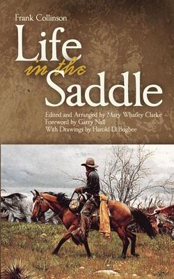 Life in the Saddle: Volume 21