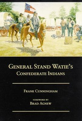 General Stand Watie's Confederate Indians