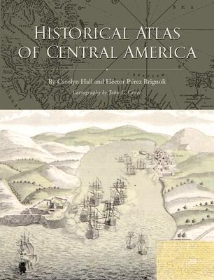 Historical Atlas of Central America