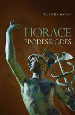 Horace, 10: Epodes and Odes, a New Annotated Latin Edition