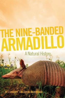 The Nine-Banded Armadillo: A Natural History Volume 11