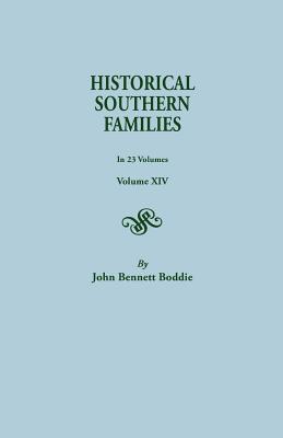 Historical Southern Families. in 23 Volumes. Volume XIV