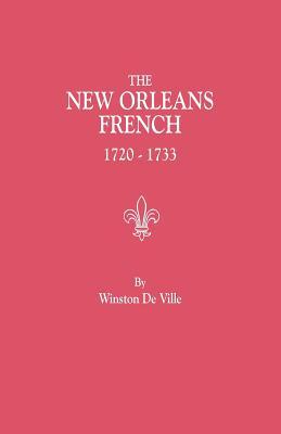 New Orleans French, 1720-1733