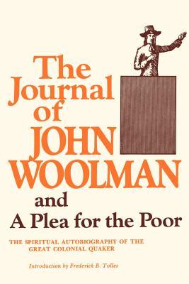 The Journal of John Woolman and a Plea for the Poor