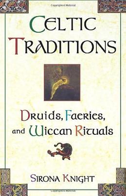 Celtic Traditions