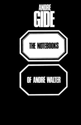 The Notebooks of Andre Walter