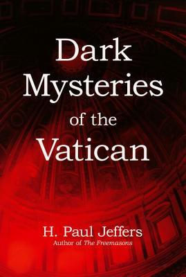 Dark Mysteries of The Vatican